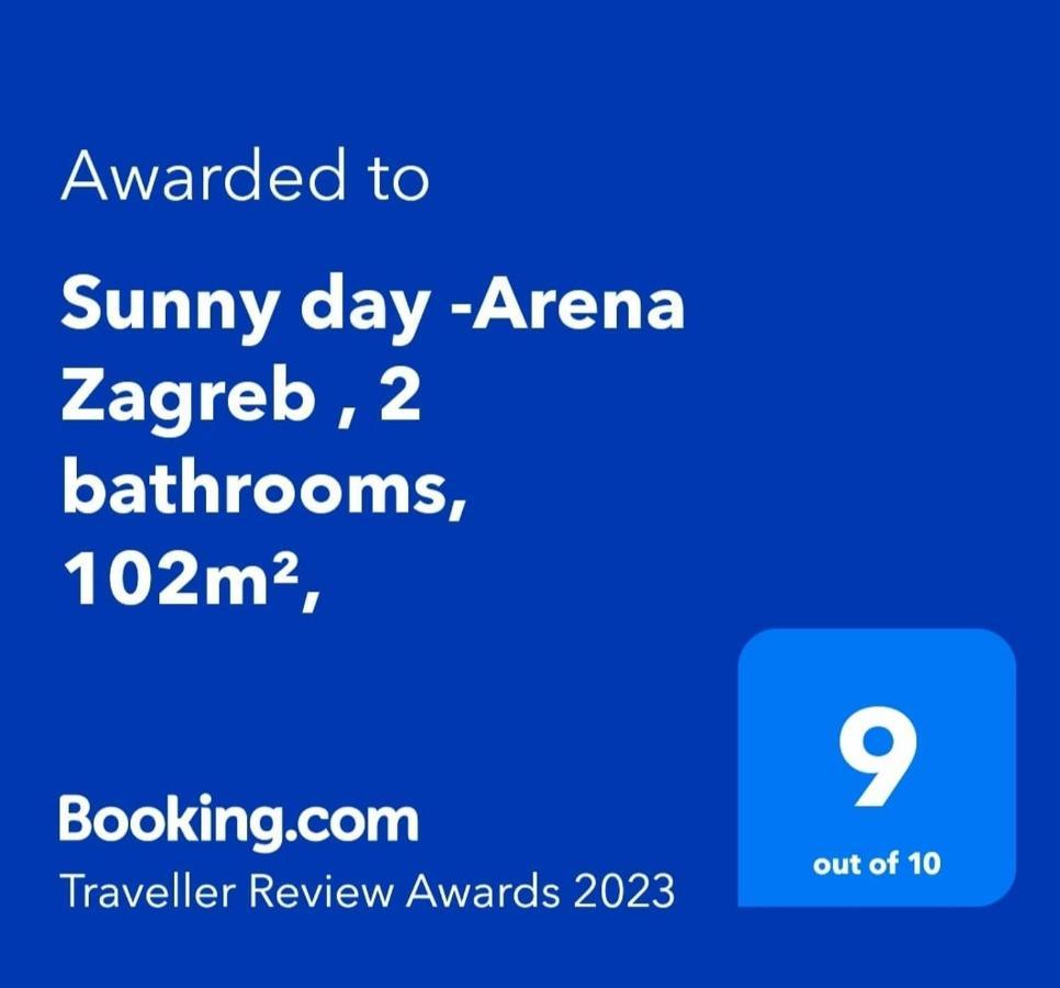 Sunny Day -arena , 2 Bathrooms, 102m², * Zagreb